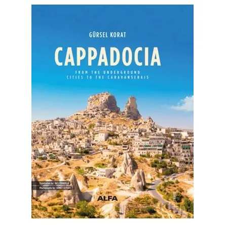 Cappadocia - Gürsel Korat - Alfa Yayınları
