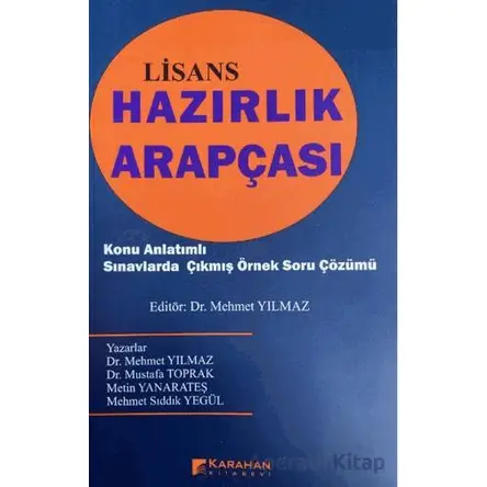 Lisans Hazırlık Arapçası - Mehmet Yılmaz - Karahan Kitabevi