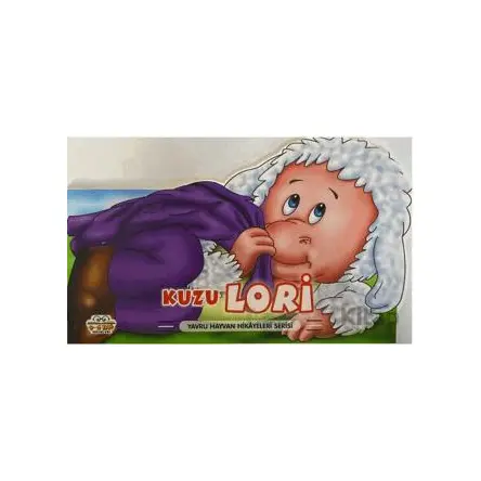 Kuzu Lori - Yavru Hayvan Hikayeleri Serisi - Kolektif - Parıltı Yayınları