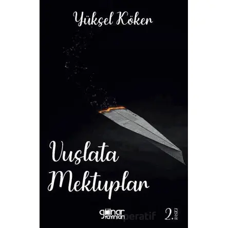 Vuslata Mektuplar - Yüksel Köker - Gülnar Yayınları