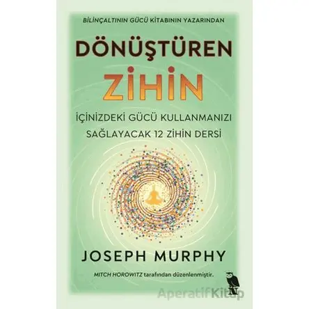 Dönüştüren Zihin - Joseph Murphy - Nemesis Kitap