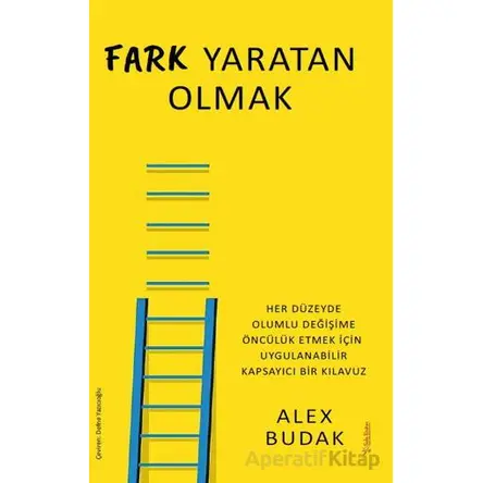 Fark Yaratan Olmak - Alex Budak - Sola Unitas