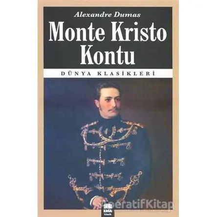 Monte Kristo Kontu - Alexandre Dumas - Ema Kitap