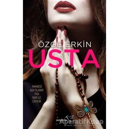 Usta - Özge Erkin - Müptela Yayınları