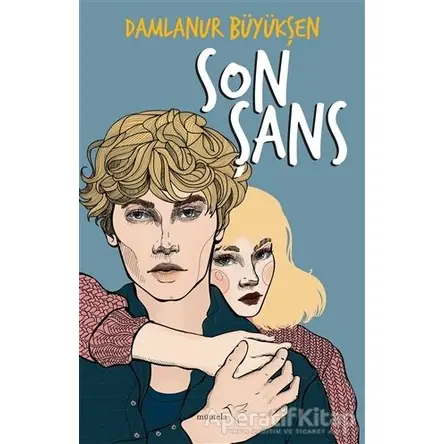 Son Şans - Damlanur Büyükşen - Müptela Yayınları