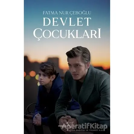 Devlet Çocukları - Fatma Nur Çeboğlu - Müptela Yayınları