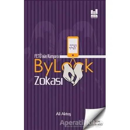 FETÖnün Kumpası Bylock Zokası - Ali Aktaş - Mgv Yayınları