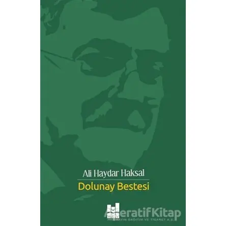 Dolunay Bestesi - Ali Haydar Haksal - Mgv Yayınları