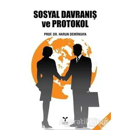 Sosyal Davranış ve Protokol - Harun Demirkaya - Umuttepe Yayınları