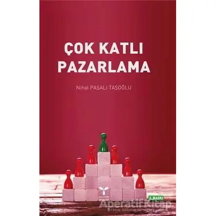 Çok Katlı Pazarlama - Nihal Paşalı Taşoğlu - Umuttepe Yayınları