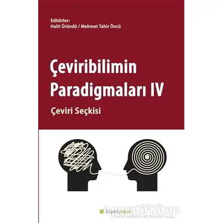 Çeviribilimin Paradigmaları 4 - Halit Üründü - Hiperlink Yayınları