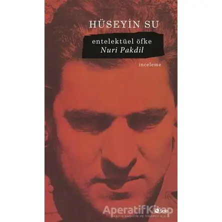 Entelektüel Öfke - Hüseyin Su - Şule Yayınları
