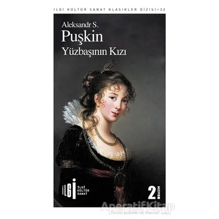 Yüzbaşının Kızı - Aleksandr Puşkin - İlgi Kültür Sanat Yayınları