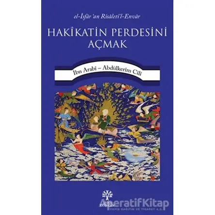 Hakikatin Perdesini Açmak - Abdülkerim Cili - Litera Yayıncılık