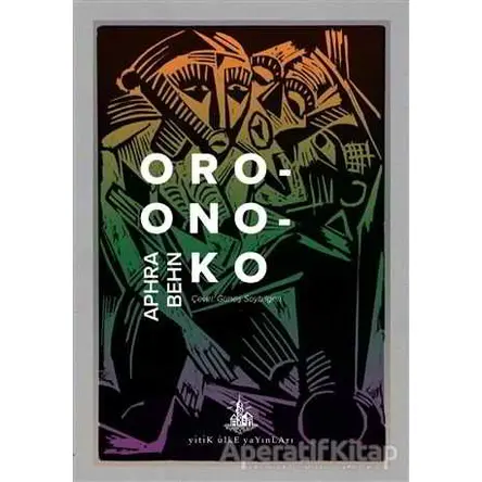 Oroonoko - Aphra Behn - Yitik Ülke Yayınları