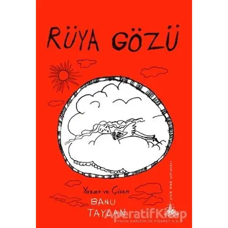 Rüya Gözü - Banu Taylan - Yitik Ülke Yayınları