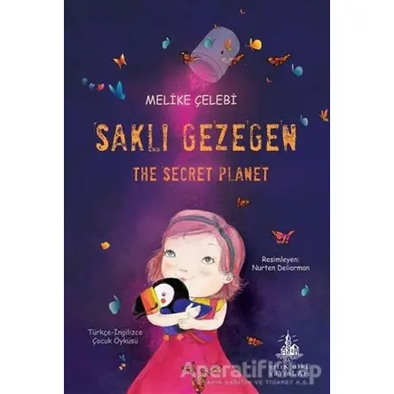 Saklı Gezegen - Melike Çelebi - Yitik Ülke Yayınları
