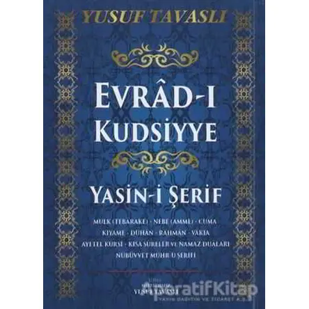 Evrad-ı Kudsiyye Yasin-i Şerif (Kod: E29) - Yusuf Tavaslı - Tavaslı Yayınları