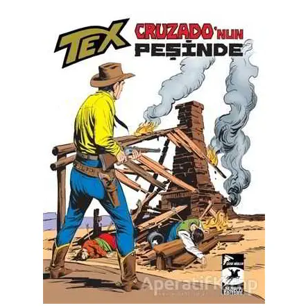 Cruzadonun Peşinde - Tex Klasik Serisi 38 - Guido Nolitta - Çizgi Düşler Yayınevi