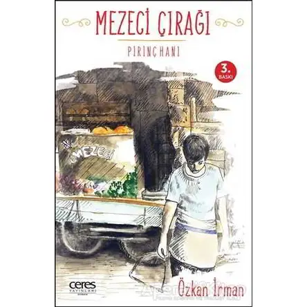 Mezeci Çırağı - Özkan İrman - Ceres Yayınları