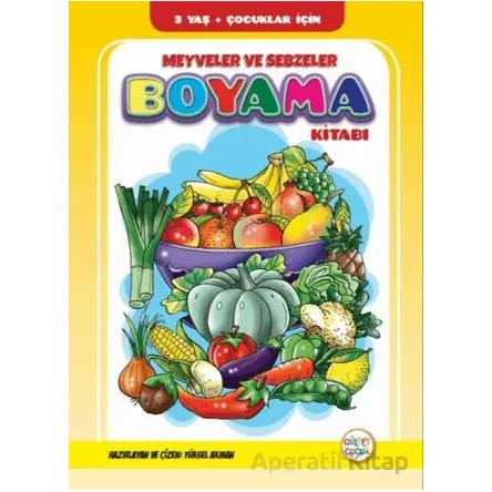 Meyveler ve Sebzeler Boyama Kitabı - Kolektif - Gülbey Yayınları
