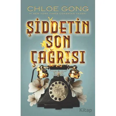 Şiddetin Son Çağrısı - Chloe Gong - Martı Yayınları
