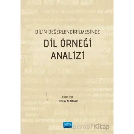 Dilin Değerlendirilmesinde Dil Örneği Analizi - Funda Acarlar - Nobel Akademik Yayıncılık