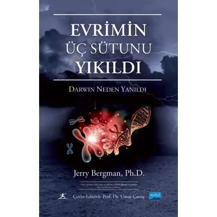 Evrimin Üç Sütunu Yıkıldı - Darwin Neden Yanıldı / The Three Pillars Of Evolution Demolished Why Dar