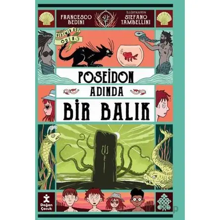 Kedimin Adı Odin 3 - Poseidon Adında Bir Balık - Francesco Bedini - Doğan Çocuk