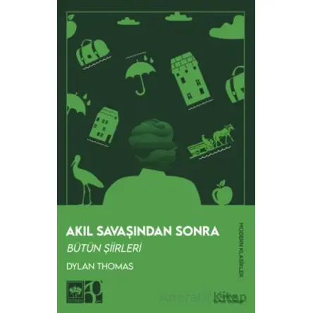 Akıl Savaşından Sonra - Dylan Thomas - Ötüken Neşriyat