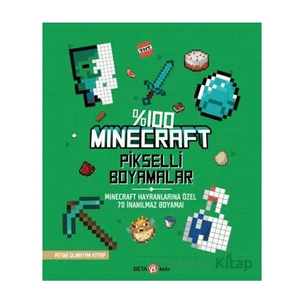 Minecraft Pikselli Boyama - Kolektif - Beta Kids