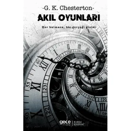 Akıl Oyunları - G. K. Chesterton - Gece Kitaplığı