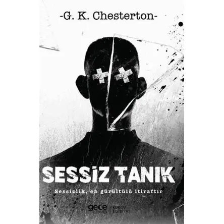 Sessiz Tanık - G. K. Chesterton - Gece Kitaplığı