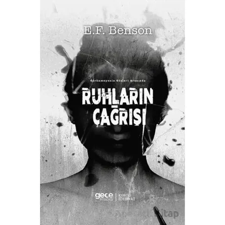 Ruhların Çağrısı - E. F. Benson - Gece Kitaplığı
