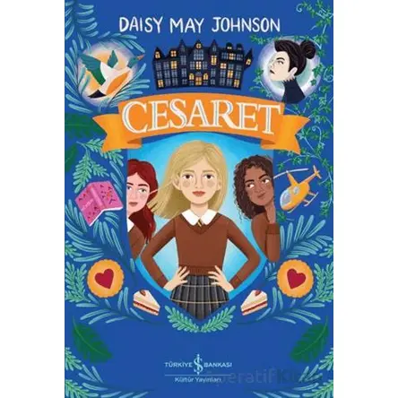 Cesaret - Daisy May Johnson - İş Bankası Kültür Yayınları