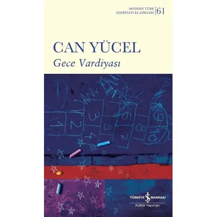 Gece Vardiyası - Can Yücel - İş Bankası Kültür Yayınları