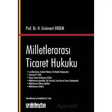 Milletlerarası Ticaret Hukuku - H. Ercüment Erdem - On İki Levha Yayınları