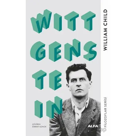 Wittgenstein - William Child - Alfa Yayınları