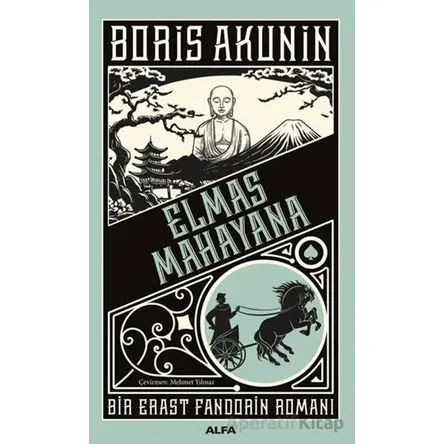 Elmas Mahayana - Boris Akunin - Alfa Yayınları