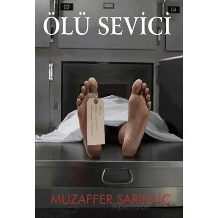 Ölü Sevici - Muzaffer Sarıkılıç - Cinius Yayınları