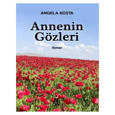 Annenin Gözleri - Angela Kosta - Baygenç Yayıncılık
