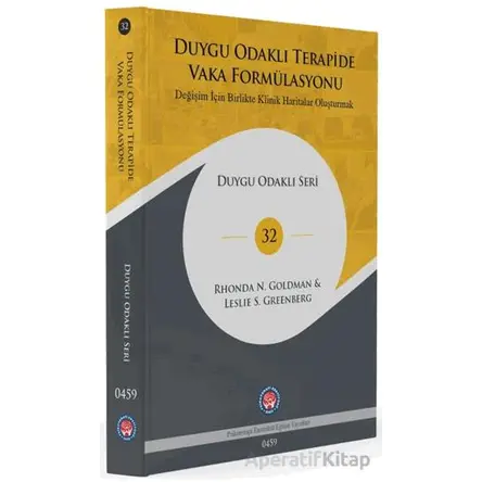 Duygu Odaklı Terapide Vaka Formülasyonu - Rhondan N. Goldman - Psikoterapi Enstitüsü