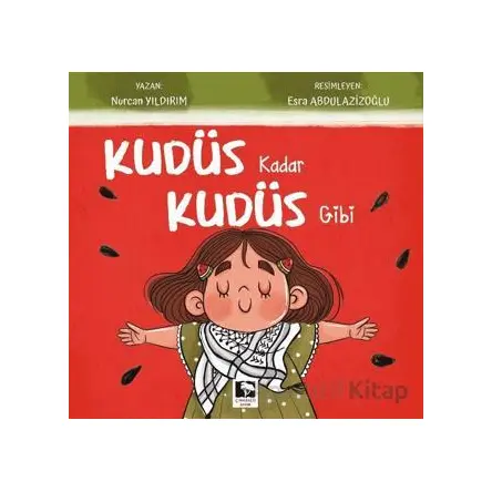 Kudüs Kadar Kudüs Gibi - Nurcan Yıldırım - Çınaraltı Yayınları