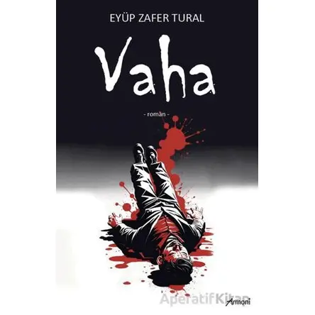 Vaha - Eyüp Zafer Tural - Armoni Yayıncılık