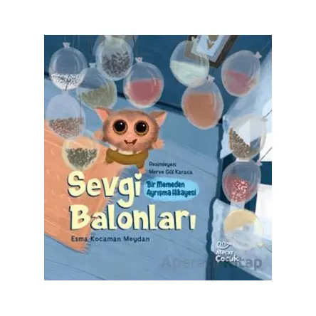 Sevgi Balonları - Esma Kocaman Meydan - Mecaz Çocuk
