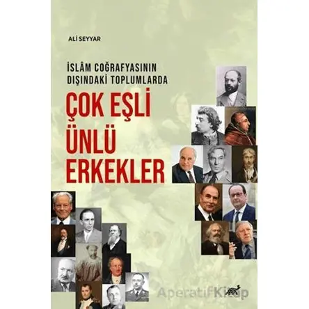 İslam Coğrafyasının Dışındaki Toplumlarda Çok Eşli Ünlü Erkekler