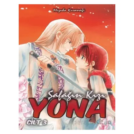 Şafağın Kızı Yona Cilt 3 - Mizuho Kusanagi - Komikşeyler Yayıncılık