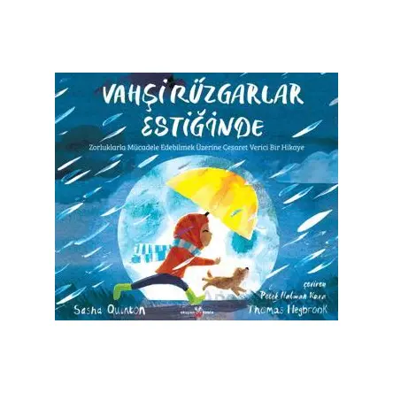 Vahşi Rüzgarlar Estiğinde - Sasha Quinton - Okuyan Koala