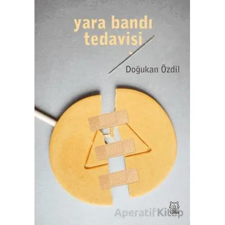 Yara Bandı Tedavisi - Doğukan Özdil - Luna Yayınları