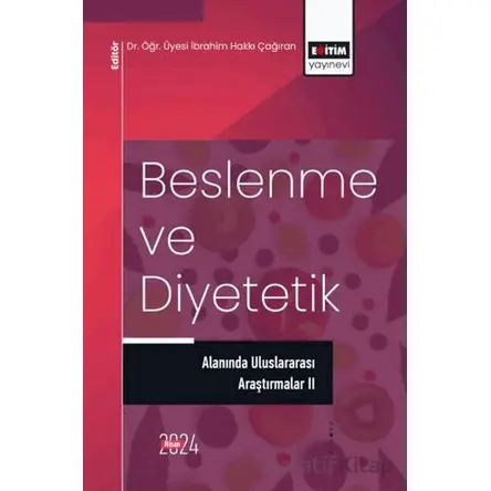 Beslenme ve Diyetetik Alanında Uluslararası Araştırmalar 2